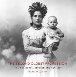 The Second Oldest Profession (ISBN: 9780789215215)