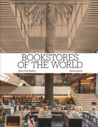 Bookstores of the World - Patricia Sorel (ISBN: 9780789215161)