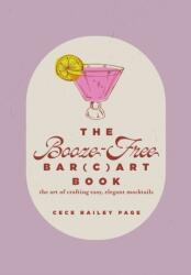 The Booze-Free Bar(c)art Book (ISBN: 9780764370380)