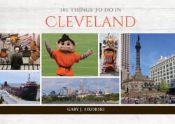 101 Things to Do in Cleveland (ISBN: 9780764370236)