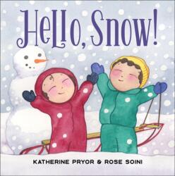 Hello, Snow! (ISBN: 9780764369957)