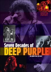 Seven Decades of Deep Purple - POPOFF MARTIN (ISBN: 9780764369919)