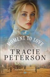 A Moment to Love (ISBN: 9780764241123)