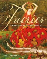 Faeries (ISBN: 9780762489510)