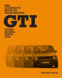 The Complete Book of Volkswagen GTI (ISBN: 9780760393741)