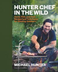 Hunter Chef in the Wild (ISBN: 9780735244511)