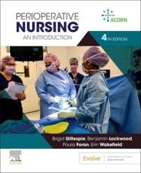 Perioperative Nursing: An Introduction (ISBN: 9780729545068)