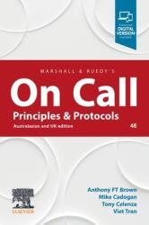 Marshall amp; Ruedy's on Call: Principles amp; Protocols (ISBN: 9780729545020)