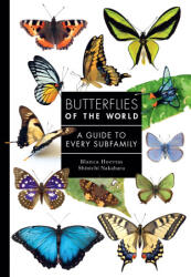 Butterflies of the World - Shinichi Nakahara (ISBN: 9780691265209)