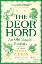Deorhord - An Old English Bestiary (ISBN: 9780691264165)