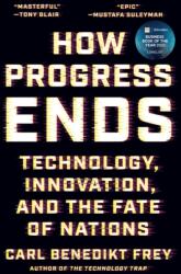 How Progress Ends (ISBN: 9780691233079)