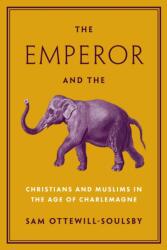 The Emperor and the Elephant - Sam Ottewill-Soulsby (ISBN: 9780691229379)