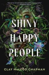 Shiny Happy People (ISBN: 9780593904084)