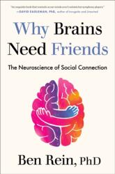 Why Brains Need Friends (ISBN: 9780593850848)