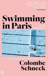 Swimming in Paris (ISBN: 9780593833933)