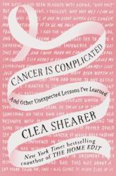 Cancer Is Complicated (ISBN: 9780593830611)