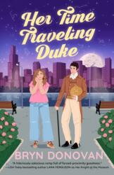 Her Time Traveling Duke (ISBN: 9780593816615)