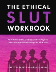 The Ethical Slut Workbook (ISBN: 9780593798775)