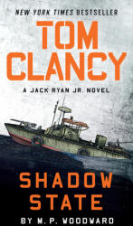 Tom Clancy Shadow State - WOODWARD MP (ISBN: 9780593717967)