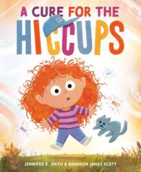 A Cure for the Hiccups (ISBN: 9780593709009)