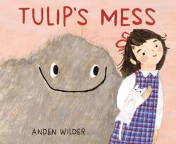 Tulip's Mess (ISBN: 9780593704769)