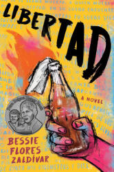 Libertad - Zaldívar, Bessie Flores (ISBN: 9780593696149)