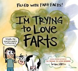 I'm Trying to Love Farts (ISBN: 9780593693773)