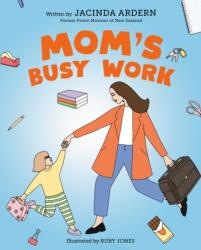 Mom's Busy Work (ISBN: 9780593692301)