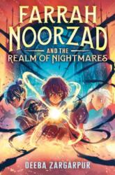 Farrah Noorzad and the Realm of Nightmares (ISBN: 9780593564455)