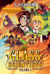 The Glass Scientists: Volume Three - Cotugno, S. H. (ISBN: 9780593524527)