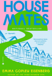 HOUSEMATES - EISENBERG EMMA COPLEY (ISBN: 9780593242254)