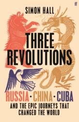 Three Revolutions (ISBN: 9780571367153)