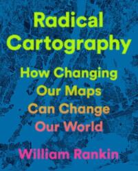 Radical Cartography (ISBN: 9780525559795)