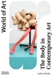 The Body in Contemporary Art (ISBN: 9780500205044)