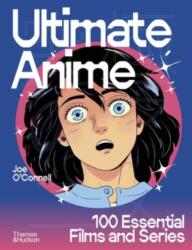 Ultimate Anime - OCONNELL JOE (ISBN: 9780500028087)