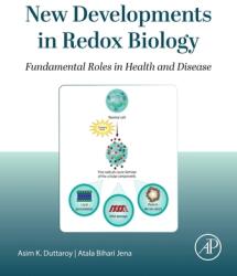 New Developments in Redox Biology: Fundamental Roles in Health and Disease (ISBN: 9780443438844)