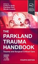 The Parkland Trauma Handbook (ISBN: 9780443250279)