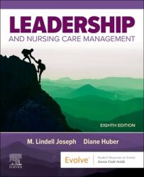 Leadership and Nursing Care Management (ISBN: 9780443127373)