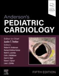 Anderson's Pediatric Cardiology (ISBN: 9780443118517)