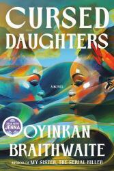 Cursed Daughters - BRAITHWAITE OYINKAN (ISBN: 9780385551472)