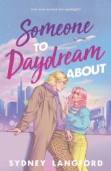 Someone to Daydream About (ISBN: 9780374393656)