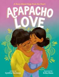 Apapacho Love (ISBN: 9780374391836)