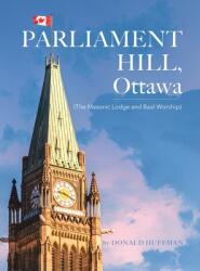 Parliament Hill, Ottawa: (ISBN: 9780228889502)