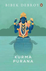 Kurma Purana (ISBN: 9780143469582)