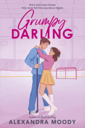 Grumpy Darling - MOODY ALEXANDRA (ISBN: 9780063457447)