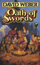 Oath of Swords - David Weber (ISBN: 9780671876425)