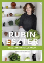 Hisztaminintolerancia étrend és életmód (ISBN: 9789636871055)