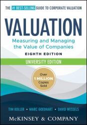 Valuation: Measuring and Managing the Value of Companies, University Edition (2025)