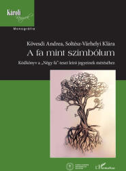 A fa mint szimbólum (2025)