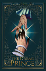 The Dread Prince - Lauren Cate Leake (ISBN: 9798992059236)
